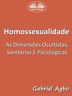 Homossexualidade (eBook, ePUB) - Agbo, Gabriel