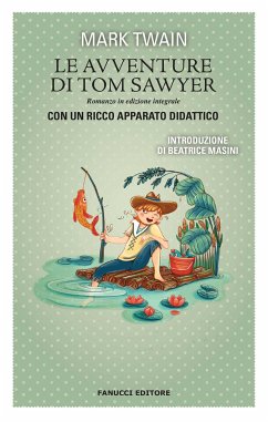 Le avventure di Tom Sawyer (eBook, ePUB) - twain, Mark