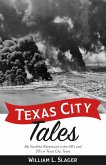Texas City Tales (eBook, ePUB)