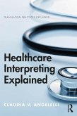 Healthcare Interpreting Explained