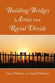 Building Bridges Across the Racial Divide