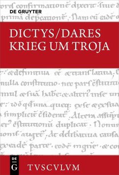 Krieg um Troja (eBook, PDF) - Dictys; Dares