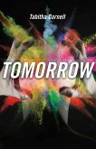 Tomorrow (eBook, ePUB) Tomorrow (eBook, ePUB)