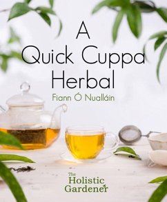 A Quick Cuppa Herbal - O Nuallain, Fiann