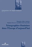 Xénographies féminines dans l¿Europe d¿aujourd¿hui