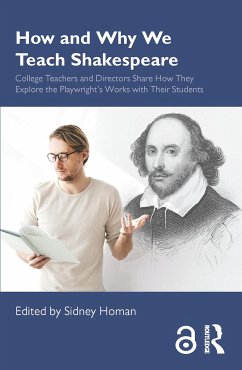 How and Why We Teach Shakespeare - Homan, Sidney