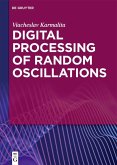 Digital Processing of Random Oscillations (eBook, PDF)