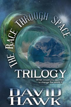 The Race Through Space Trilogy (eBook, ePUB) - Hawk, David