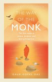 The Way of the Monk (eBook, ePUB) The Way of the Monk (eBook, ePUB)