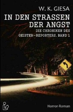 IN DEN STRASSEN DER ANGST - Giesa, Werner Kurt