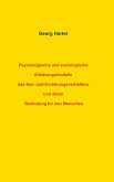 Psychologische und soziologische Erklärungsmodelle des Ess- und Ernährungsverhaltens und deren Bedeutung für den Menschen