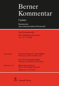 Die natürlichen Personen, Art. 11-27 ZGB, 3. Ergänzungslieferung - Aebi-Müller, Regina E. und Christoph Müller