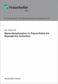 Wasserdampfsorption in Polymerfolien mit dispergierten Sorbentien Wasserdampfsorption in Polymerfolien mit dispergierten Sorbentien