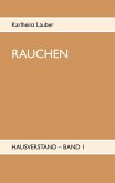 Rauchen