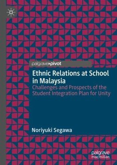 Ethnic Relations at School in Malaysia - Segawa, Noriyuki