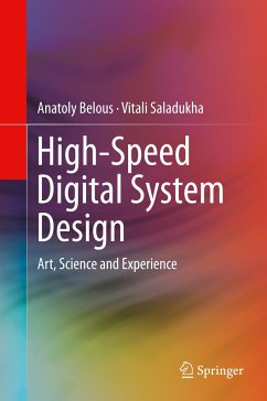 High-Speed Digital System Design - Belous, Anatoly;Saladukha, Vitali