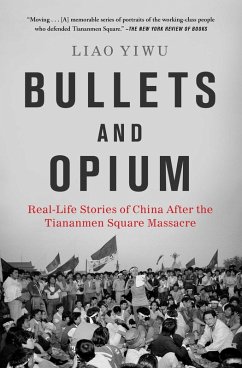 Bullets and Opium (eBook, ePUB) - Yiwu, Liao