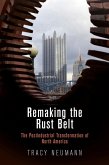 Remaking the Rust Belt (eBook, ePUB)