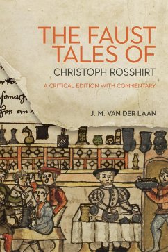 The Faust Tales of Christoph Rosshirt (eBook, PDF) - Laan, J. M. Van Der