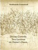Divine Comedy. Two Lessons on Dante's Poem (eBook, ePUB)