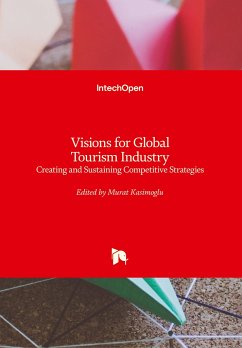 Visions for Global Tourism Industry