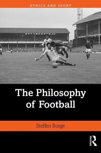 The Philosophy of Football (eBook, PDF) The Philosophy of Football (eBook, PDF)
