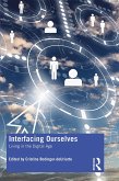 Interfacing Ourselves (eBook, ePUB)