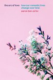 The Arc of Love (eBook, ePUB)