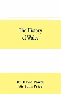 The history of Wales - David Powell; John Price