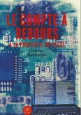 Le compte à rebours - Tome 1