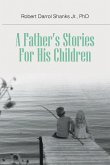 A Father's Stories For His Children