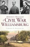 Hidden History of Civil War Williamsburg (eBook, ePUB)