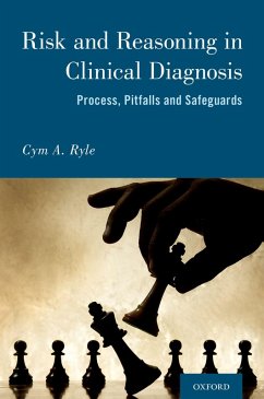 Risk and Reason in Clinical Diagnosis (eBook, PDF) - Ryle, Cym Anthony