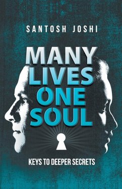 Many Lives One Soul - Joshi, Santosh