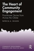 The Heart of Community Engagement (eBook, ePUB)
