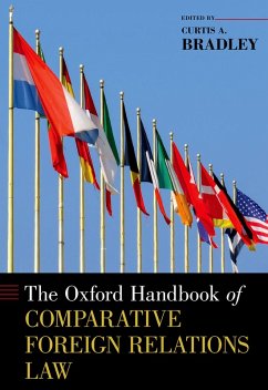 The Oxford Handbook of Comparative Foreign Relations Law (eBook, PDF)