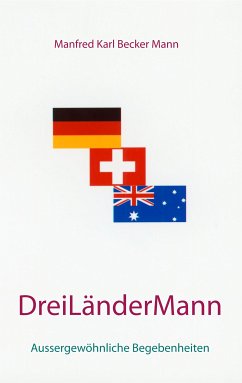 Drei Länder Mann (eBook, ePUB)