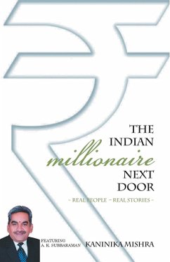 The Indian Millionaire Next Door - Mishra, Kaninika