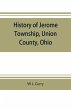 History of Jerome Township, Union... - Bild 1
