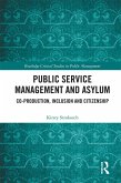 Public Service Management and Asylum (eBook, PDF)