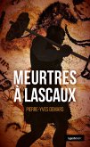 Meurtres à Lascaux (eBook, ePUB)