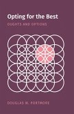 Opting for the Best (eBook, ePUB) Opting for the Best (eBook, ePUB)