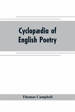 Cyclopædia of English poetry - Campbell, Thomas