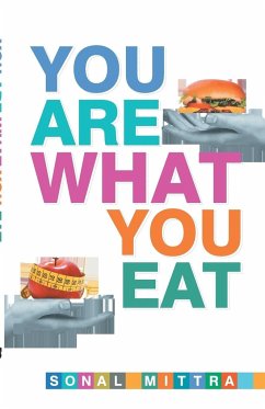 You Are What You Eat - Mittra, Sonal