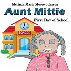 Aunt Mittie - Moore-Johnson, Melinda Marie