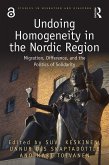 Undoing Homogeneity in the Nordic Region (eBook, ePUB) Undoing Homogeneity in the Nordic Region (eBook, ePUB)