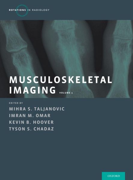 Musculoskeletal Imaging Volume 1 (eBook, PDF) Musculoskeletal Imaging Volume 1 (eBook, PDF)