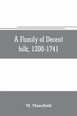 A family of decent folk, 1200-1741