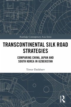 Cover Transcontinental Silk Road Strategies (eBook, PDF)