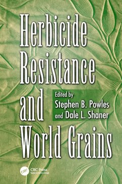 Herbicide Resistance and World Grains (eBook, ePUB)